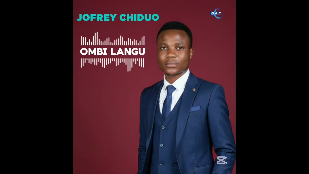 Jofrey Chiduo_-_Ombi langu_Official song