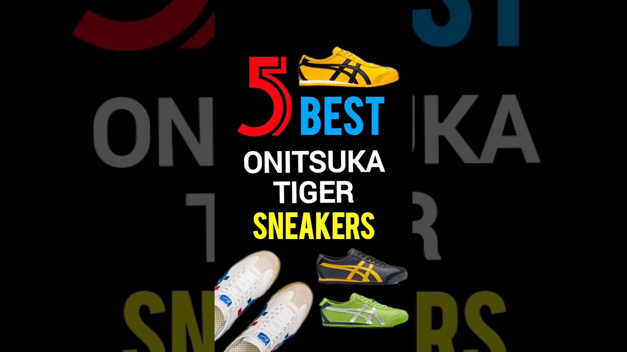 BEST ONITSUKA TIGER SNEAKERS&hearts;️🔥| #shorts #onitsukatiger #sneakers #shoes | @Tachymetre