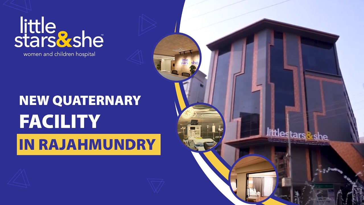 Little Stars and She : Transforming Healthcare for Women and Children in Rajahmundry | Hospital