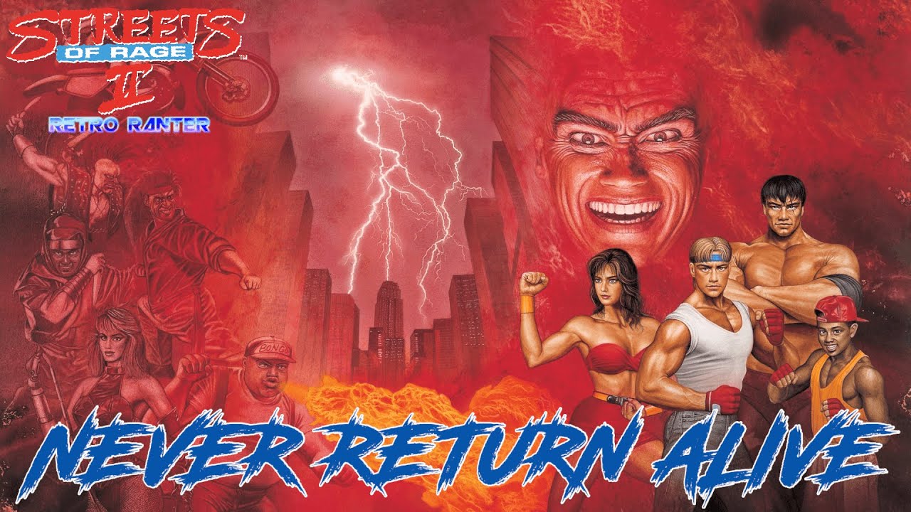 Streets of Rage 2: Never Return Alive (Remix)