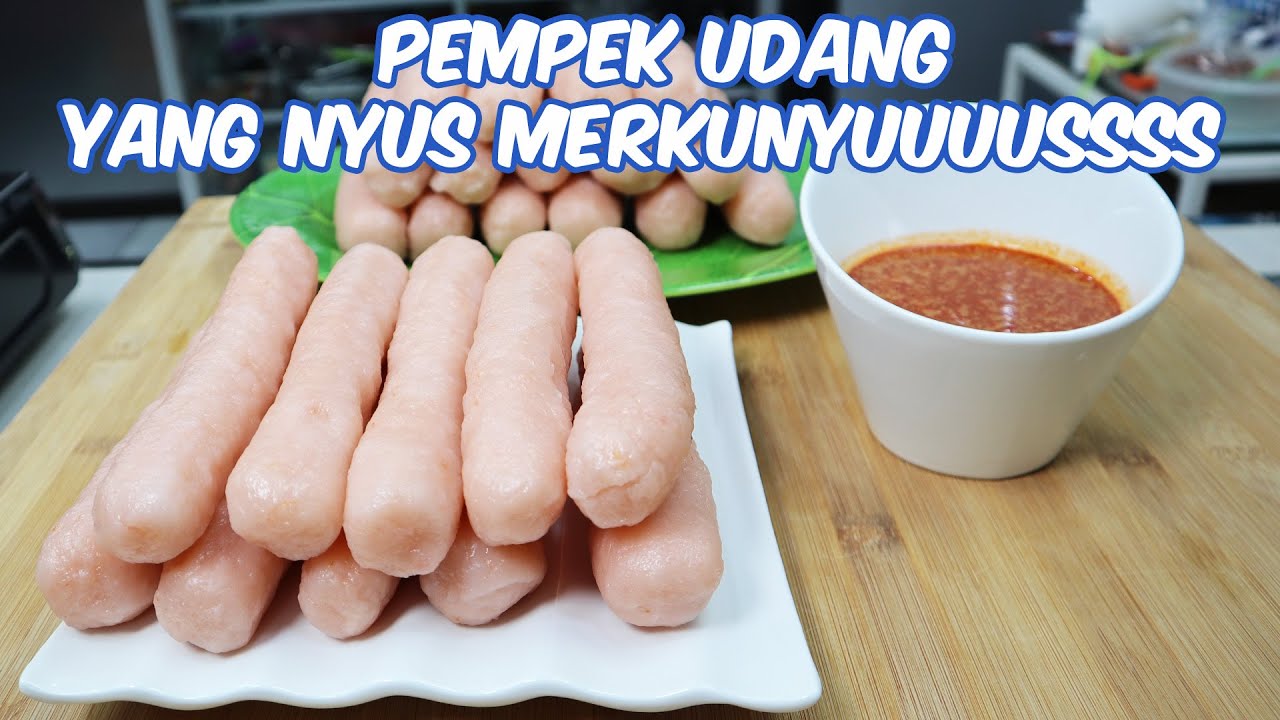 PEMPEK UDANG YANG NYUS MERKUNYUUUUUSSSSS