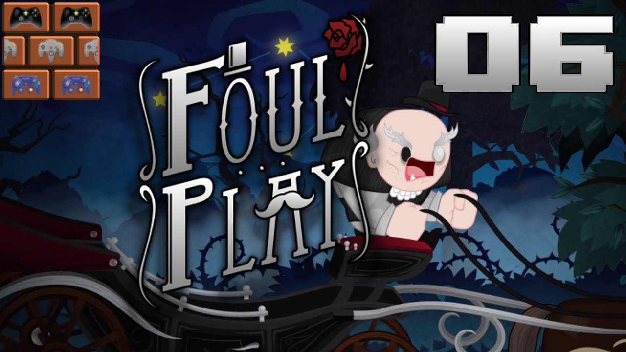 Foul Play #06 | Der Somerset-Schrecken | Let's Play Foul Play Couch Co-Op