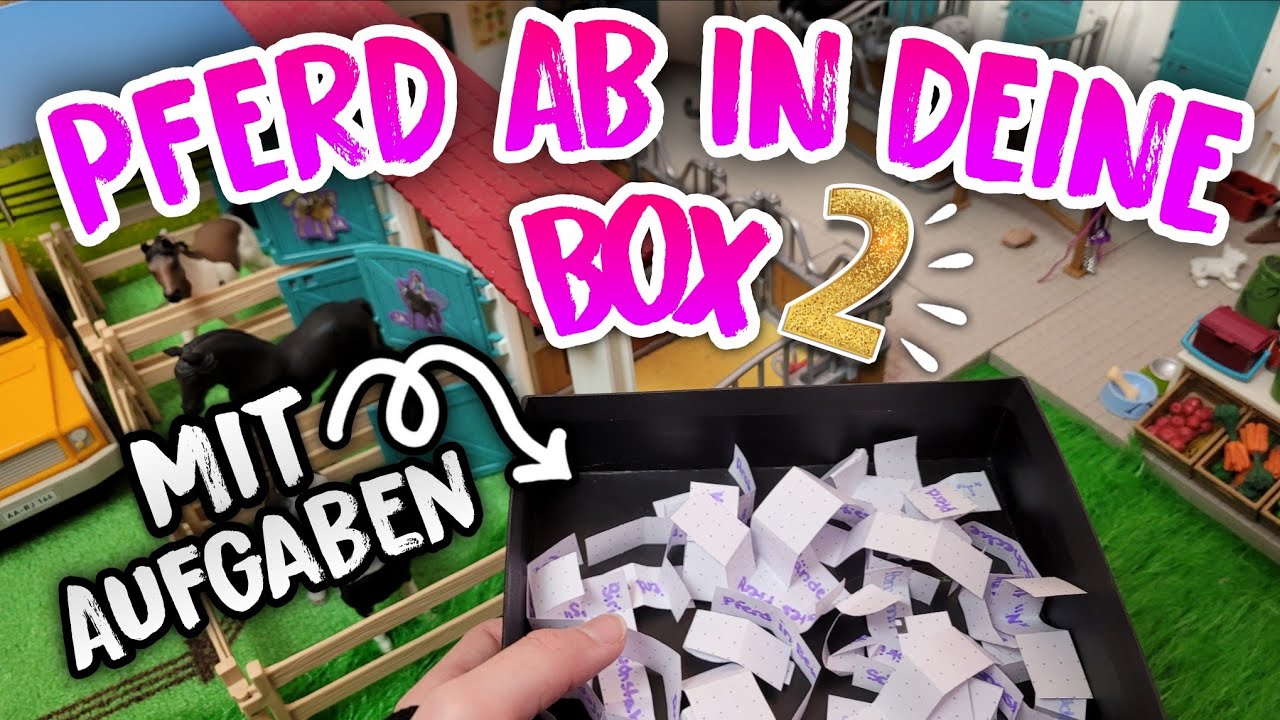 Pferd ab in deine Box mit Aufgaben Zettel 🐎💗 Part 2 | Schleich
