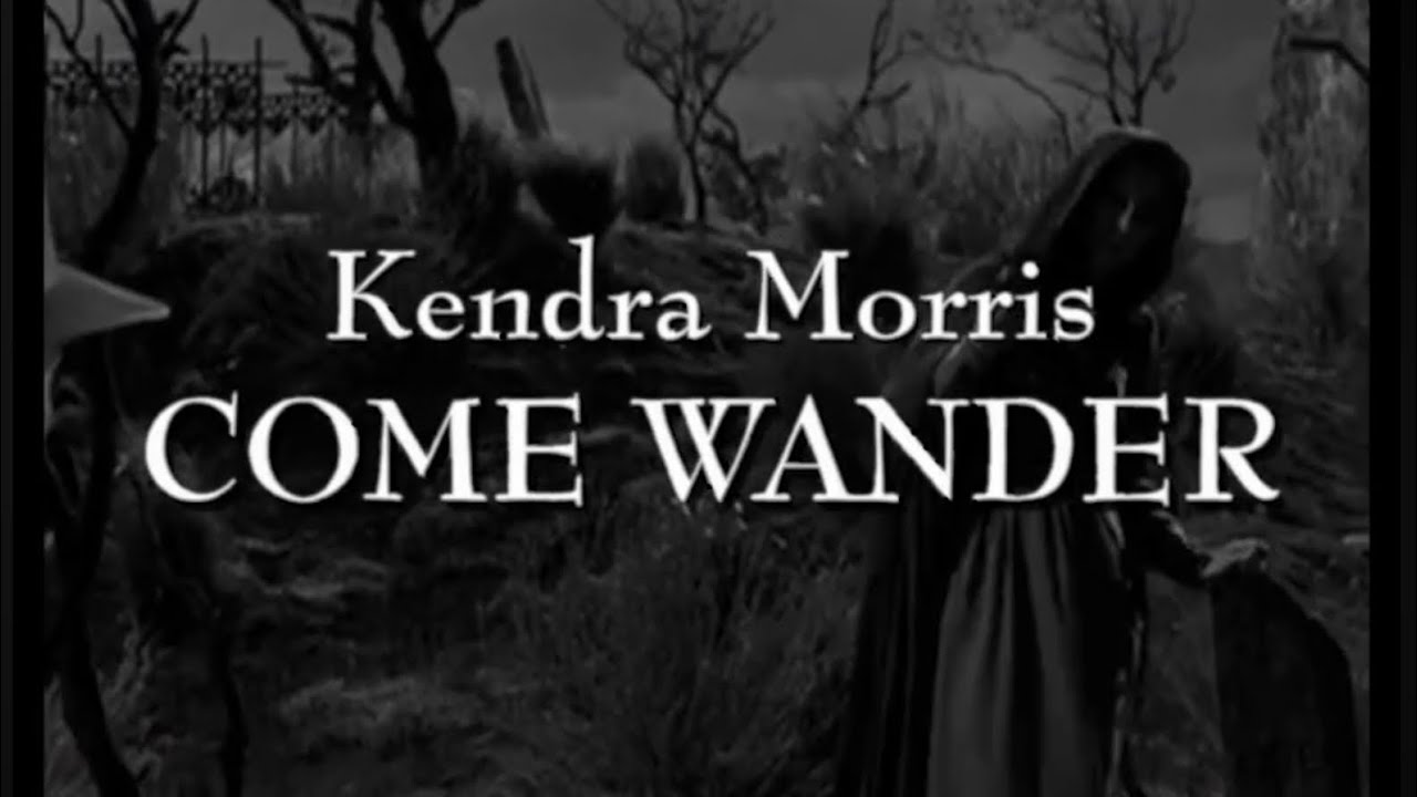 Kendra Morris - Come Wander With Me