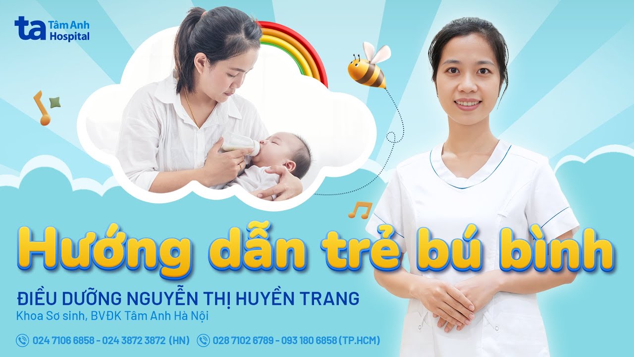 Hướng dẫn bú bình đúng cách | Điều dưỡng Nguyễn Thị Huyền Trang | Bé khỏe Mẹ vui
