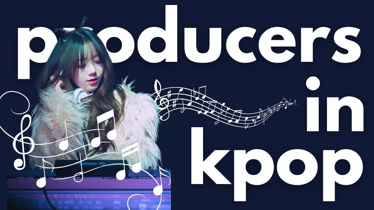 my favourite kpop producers