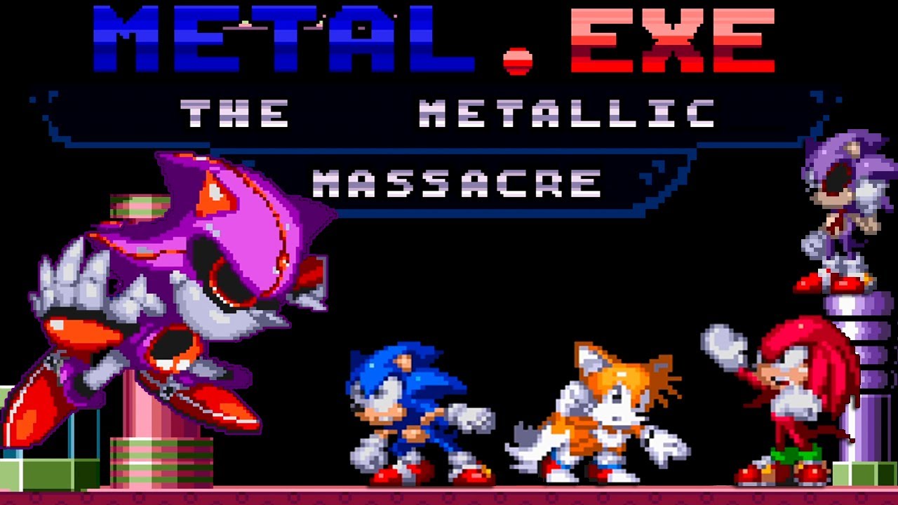 Metal.EXE - The Metallic Massacre