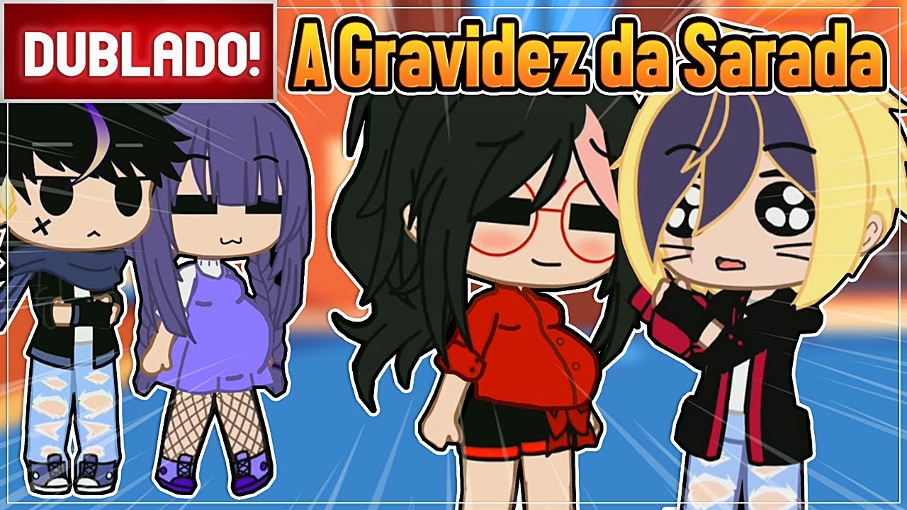 [ DUBLADO ] A GRAVIDEZ DA SARADA| MINI FILME GACHA CLUB