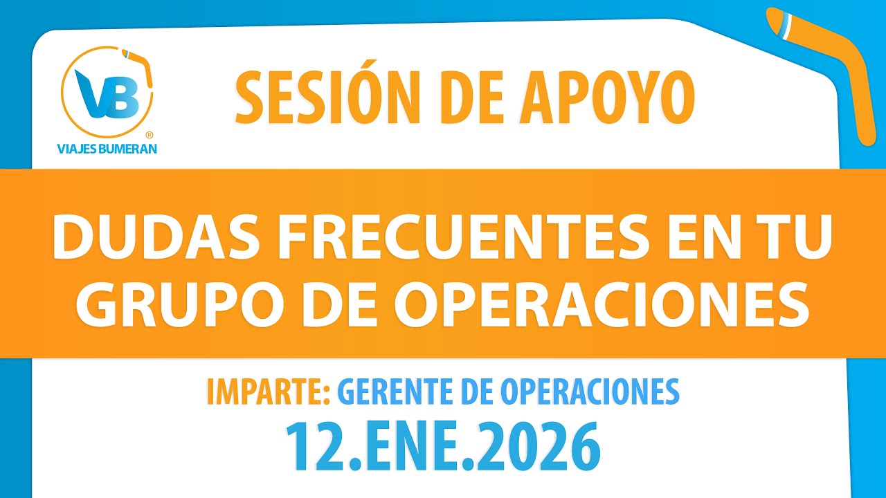 Dudas Frecuentes en tus Grupos de Operaciones 12-01-26