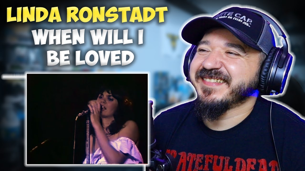 LINDA RONSTADT - When Will I Be Loved | FIRST TIME HEARING REACTION