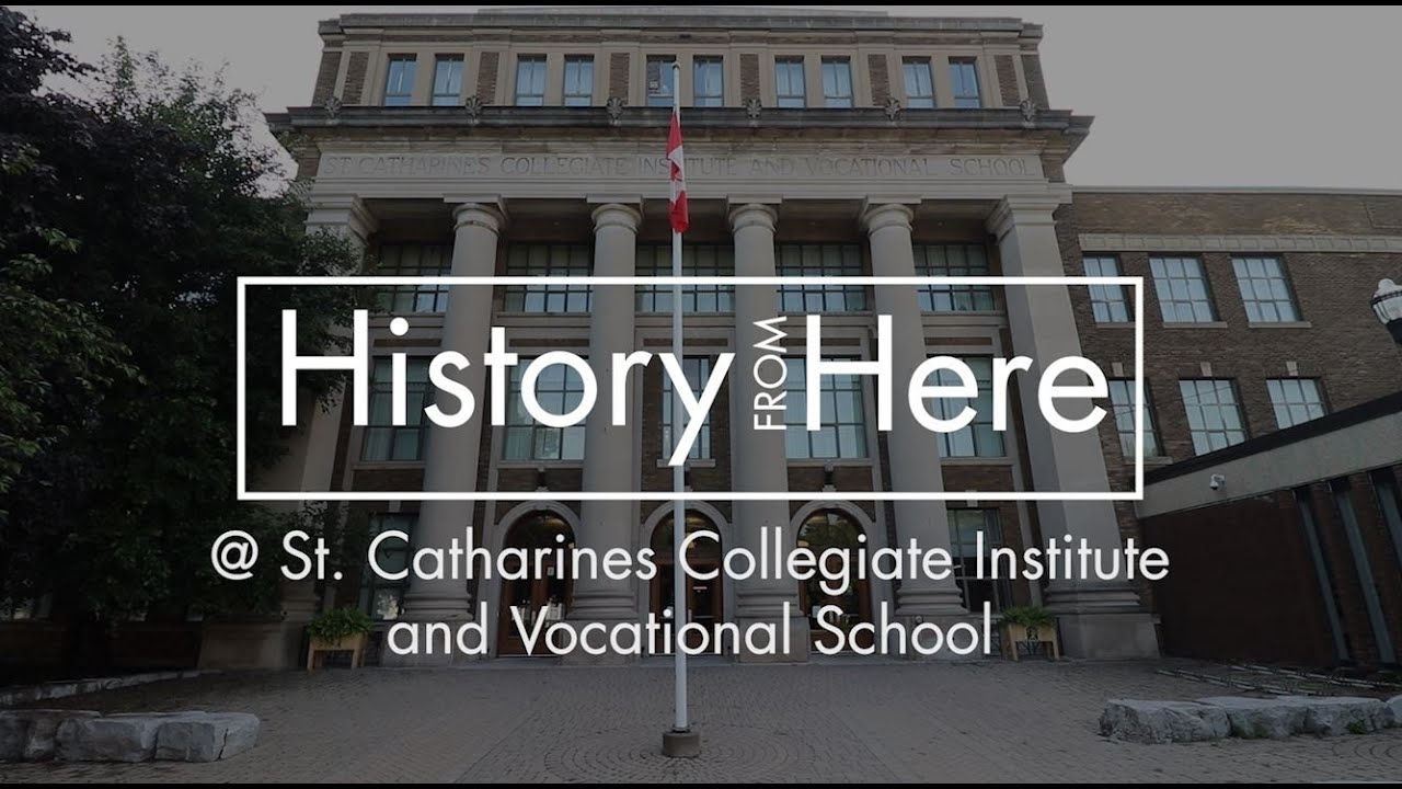 History from Here: St. Catharines Collegiate