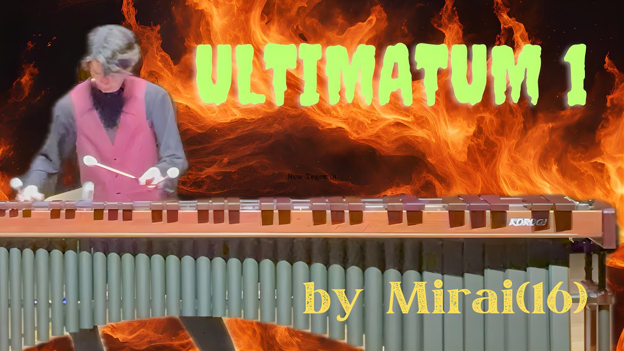 「Ultimatum 1」-Nebojsa Jovan Zivkovic #highschoolstudent  #音高生　#マリンバ