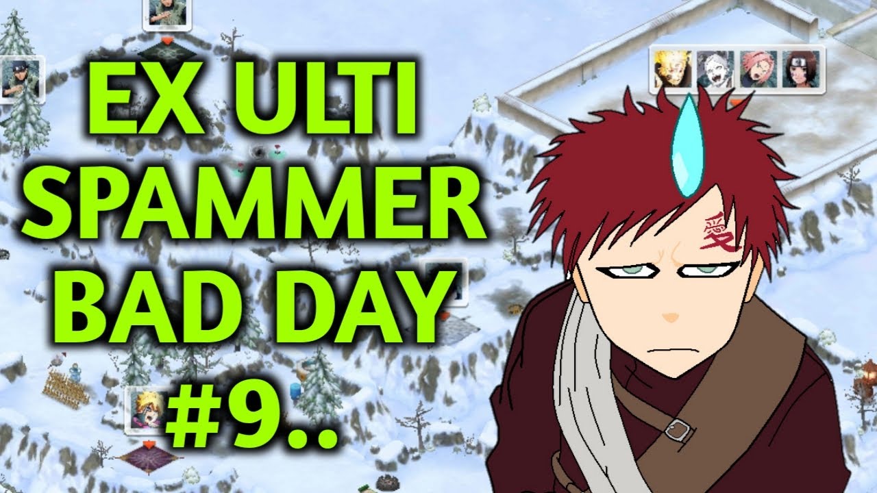 NXB NV : EX ULTI SPAMMER BAD DAY 9 #narutoxborutoninjavoltage #narutoboruto #nxbnv #naruto #boruto