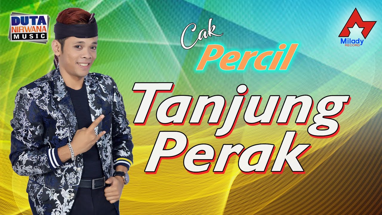 Cak Percil - Tanjung Perak | Dangdut [OFFICIAL]