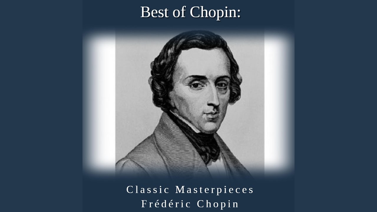 Nocturnes, Op. 9: No. 2 in E-Flat Major