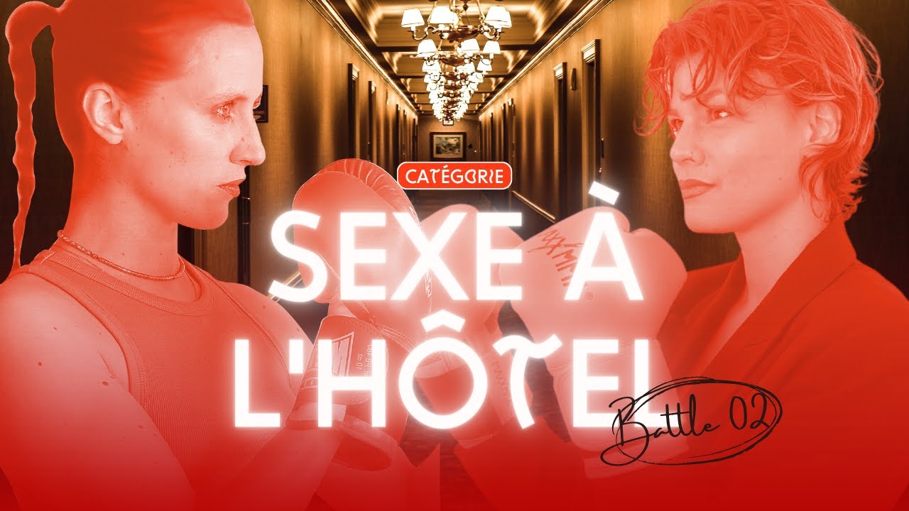 DÉBAUCHE BATTLE#2 Catégorie S€xe à l'hôtel 🏨⚡️