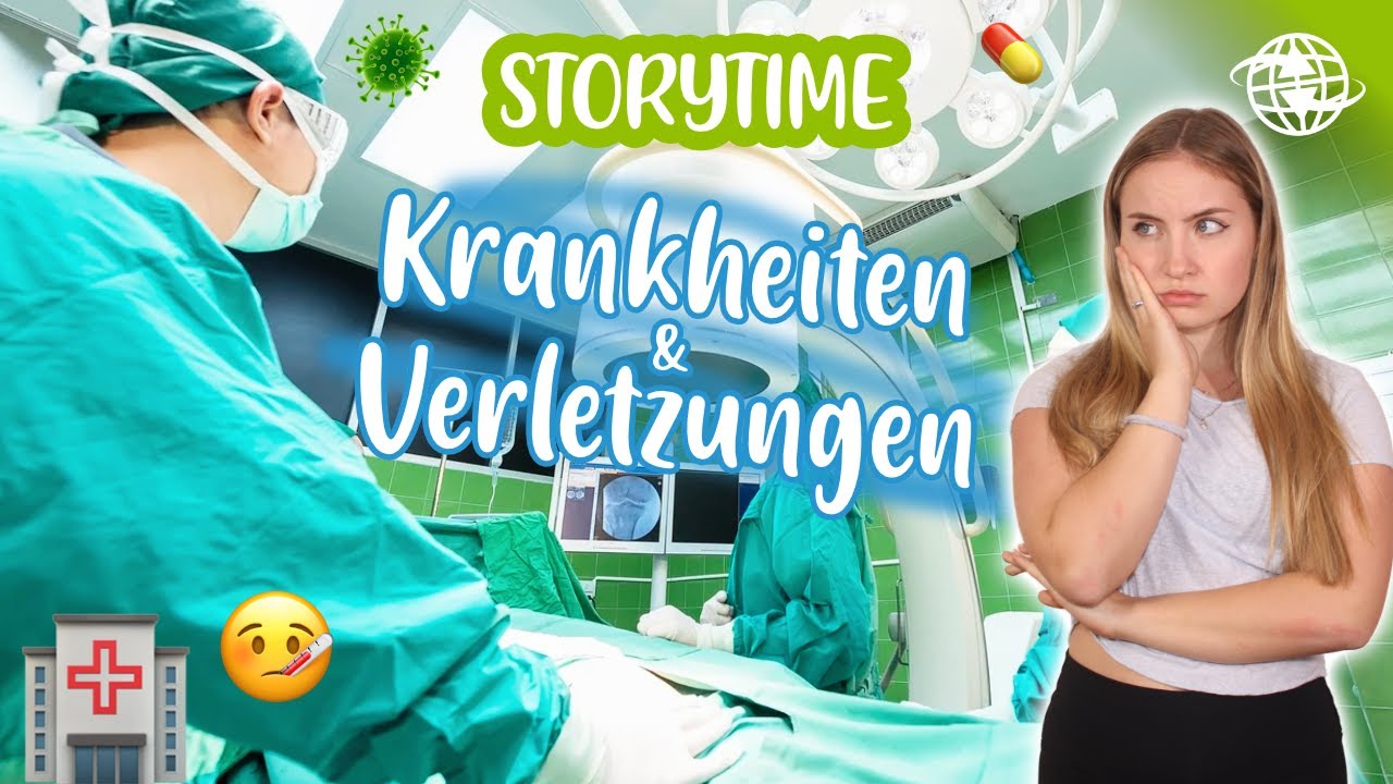 Krank werden im Auslandsjahr | Storytime