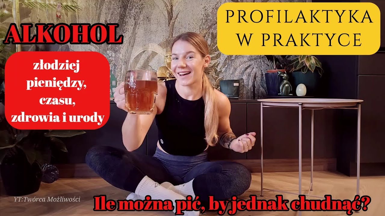 PROFILAKTYKA | Ile można pić w trakcie odchudzania? [Moje tipy na ograniczenie]