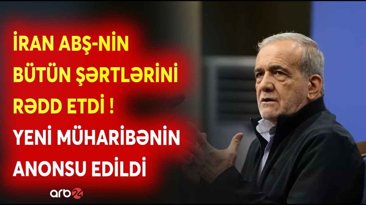 SON DƏQİQƏ! İran B&Uuml;T&Uuml;N ŞƏRTLƏRİ RƏDD ETDİ - İslamabad g&ouml;r&uuml;ş&uuml; NƏTİCƏ VERMƏDİ -ABŞ-dən KRİTİK MESAJ...