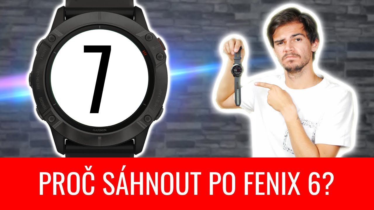 7️⃣ důvodů, proč si pořídit Fenix 6 ⌚