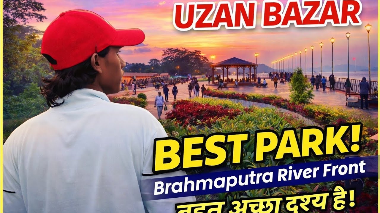 Uzan Bazar Park View / Brahmaputra riverfront