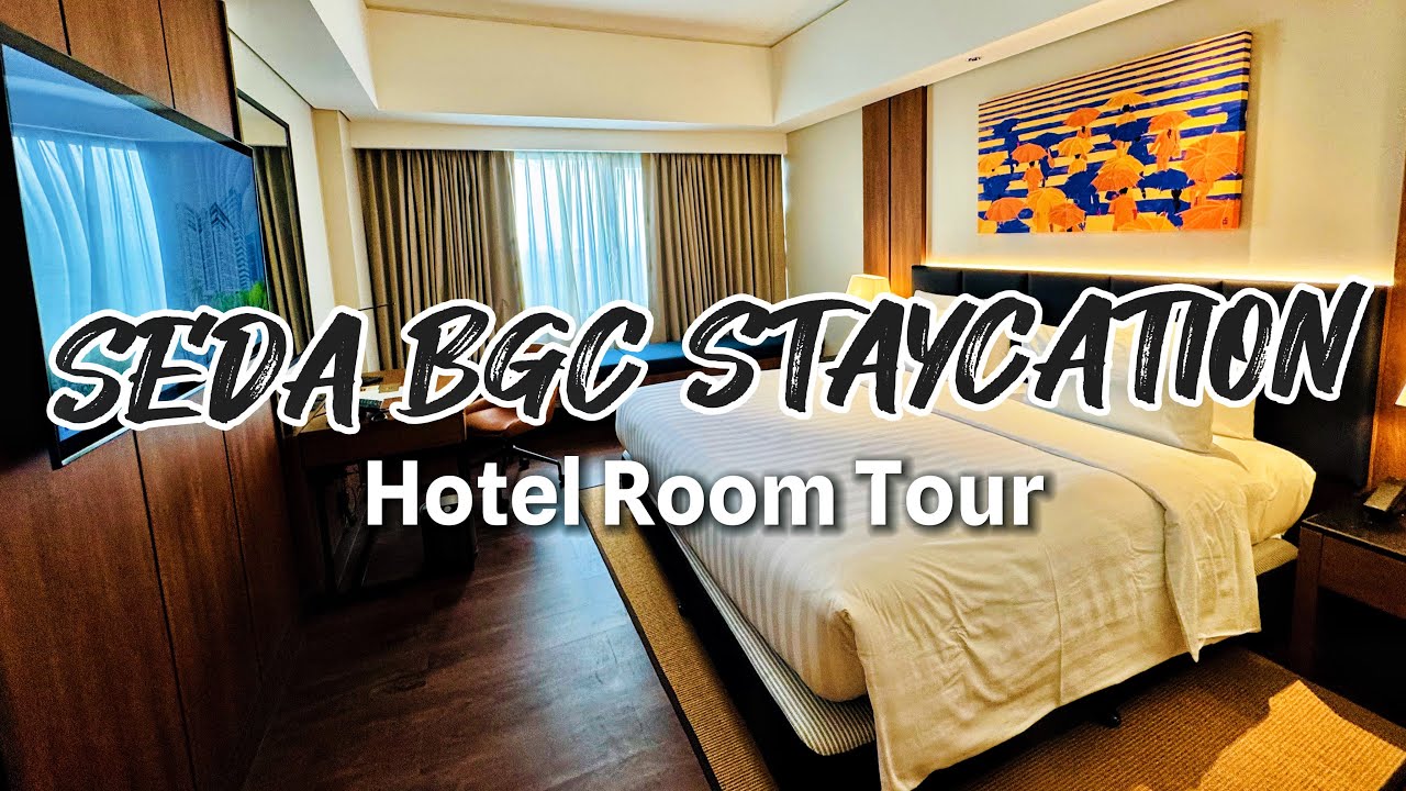 Seda BGC Staycation Room Tour 2025 | Deluxe Premier Room Review (Real Experience)