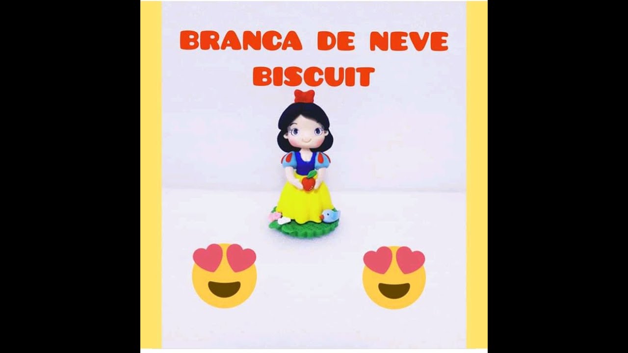 Branca de Neve BISCUIT🥰 Passo a Passo