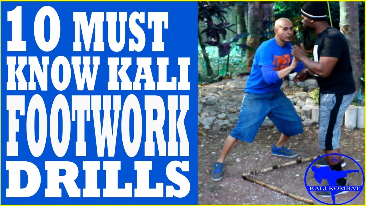 10 MUST KNOW  (KALI FOOTWORK) DRILLS FOR "FILIPINO MARTIAL ARTS"