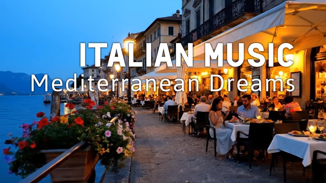 🎶 Italian Vibes & Mediterranean Music 🎶 2+ Hours Scenic Italy Coast & Lake Como Sunset 4K