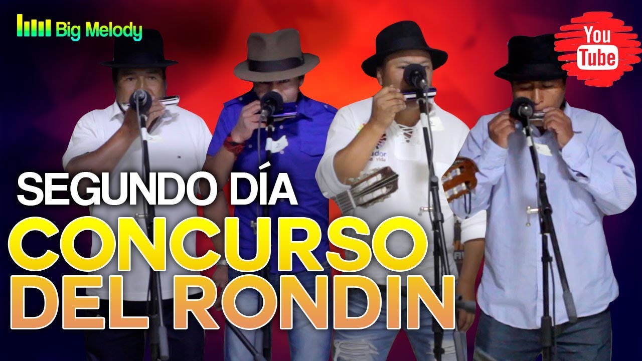 🔥CONCURSO DEL RONDIN-SEGUNDO DÍA(INTIRAYMI)🔥