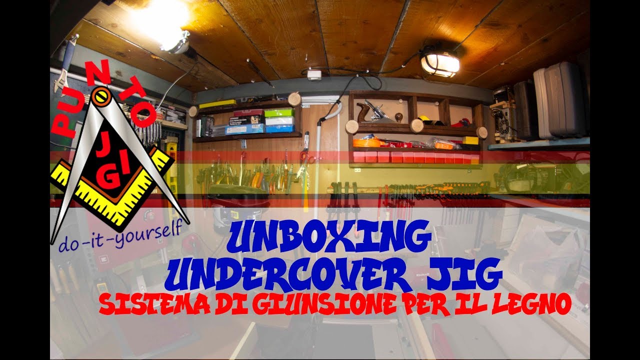 Fai da te-Unboxing undercover jig ( sistema di giunzione per legno)