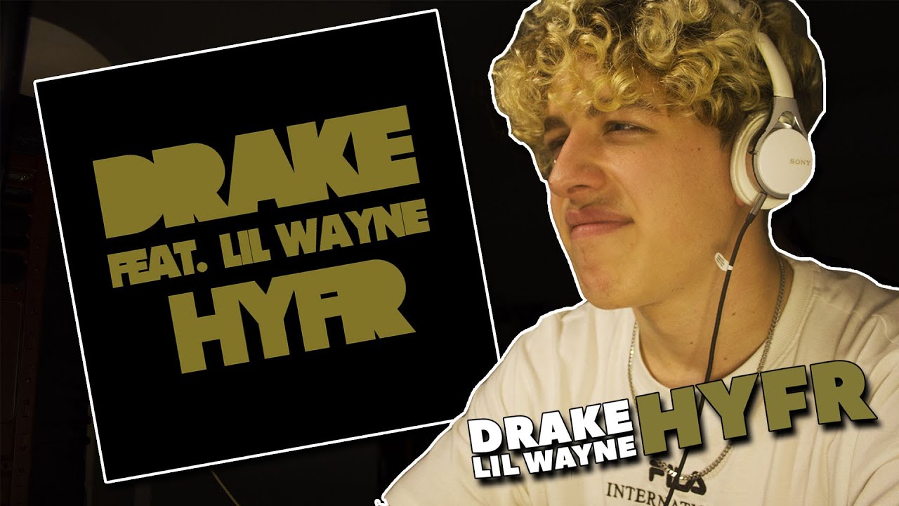 Drake - HYFR ft. Lil Wayne REACTION!
