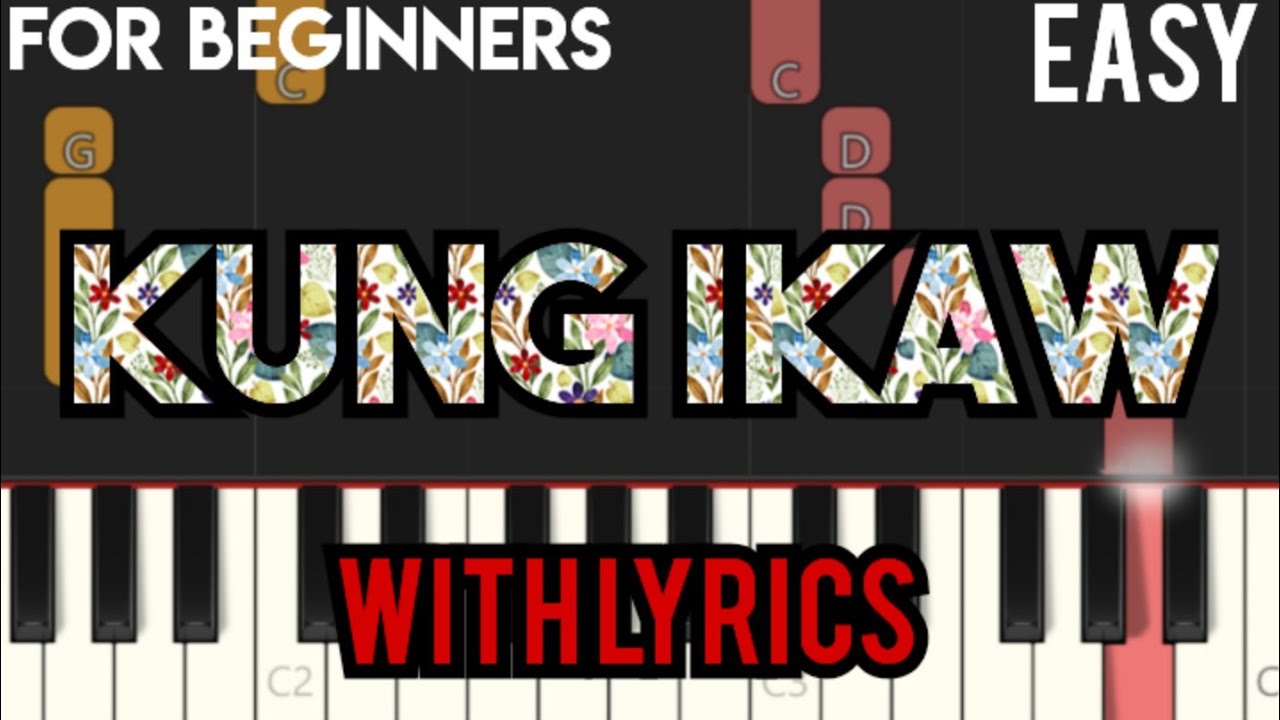 KUNG IKAW ( LYRICS ) - LITO CAMO - SLOW & EASY PIANO