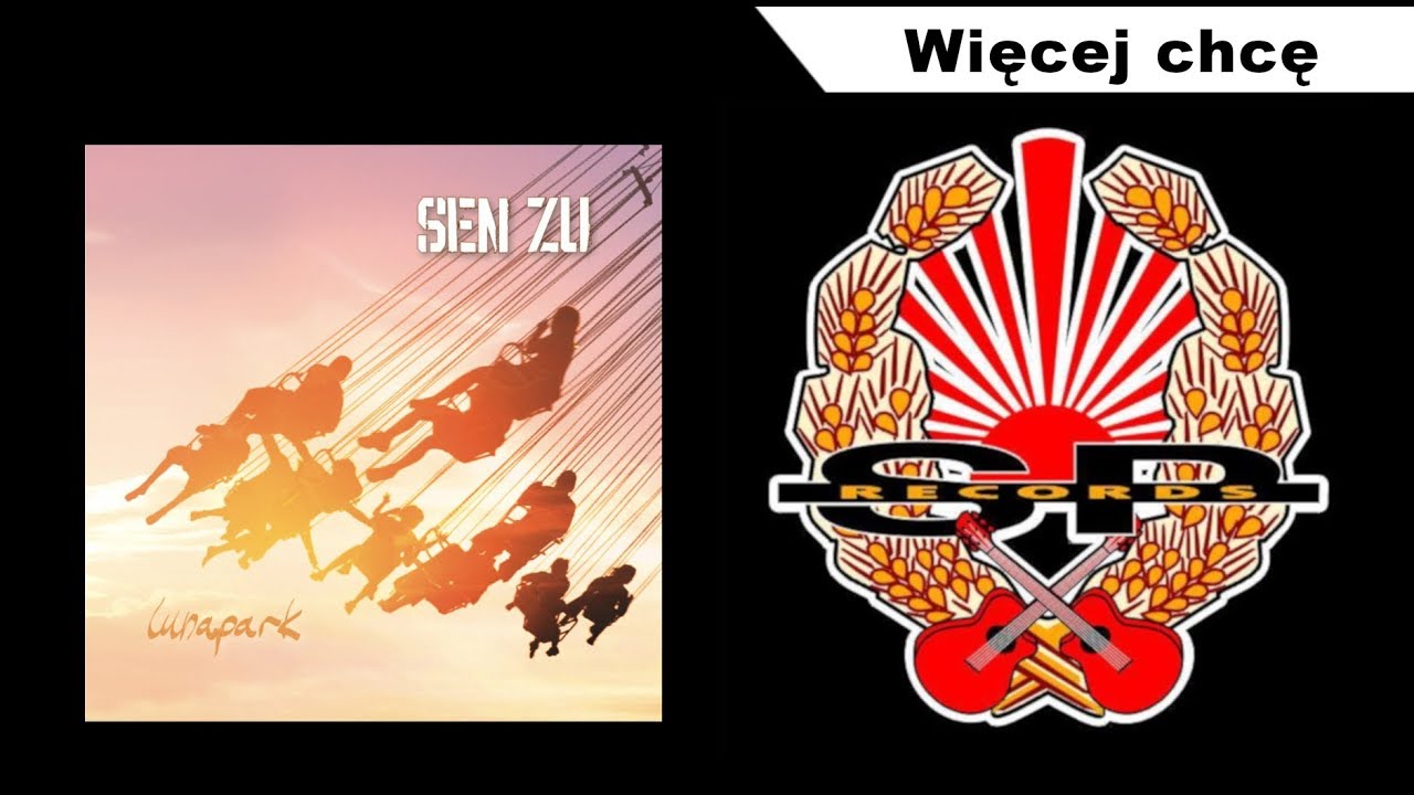 SEN ZU - Więcej chcę [OFFICIAL AUDIO]