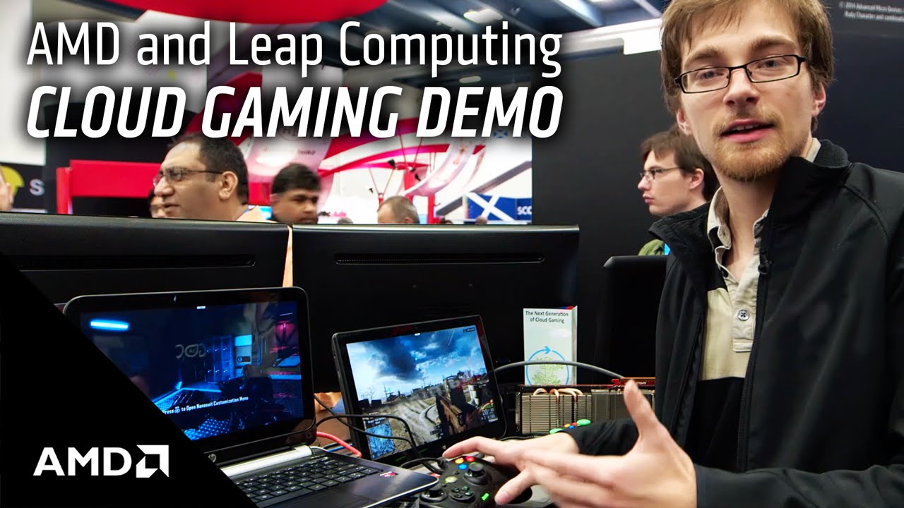 AMD Cloud Gaming Demo with Leap Computing