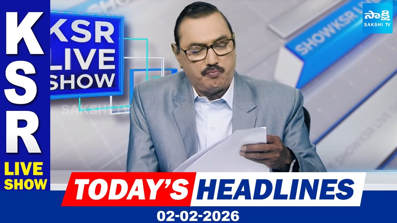 KSR Paper Analysis: Today News Papers Top Headlines | 02-02-2026 | KSR Live Show @SakshiTV​