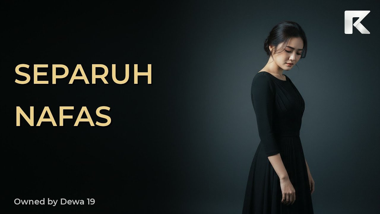 Separuh Nafas – Dewa 19 | Cover by Ruangku