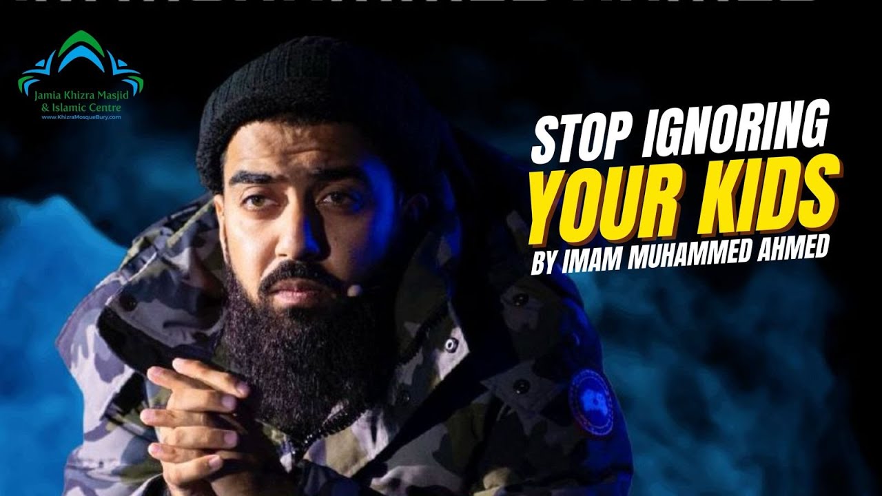 Live Talk - Imam Muhammed - DO Not Ignore Your Children- Jamia Khizra Masjid Bury