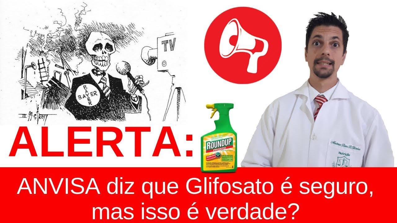 Glifosato: Faz mal o agrot&oacute;xico dos alimentos trang&ecirc;nicos?
