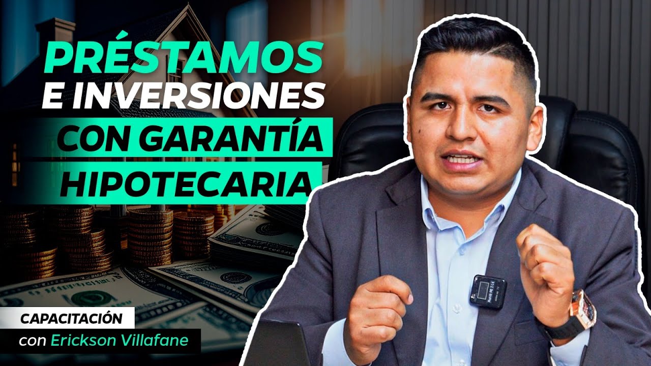 PRÉSTAMOS E INVERSIONES CON GARANTÍA HIPOTECARIA