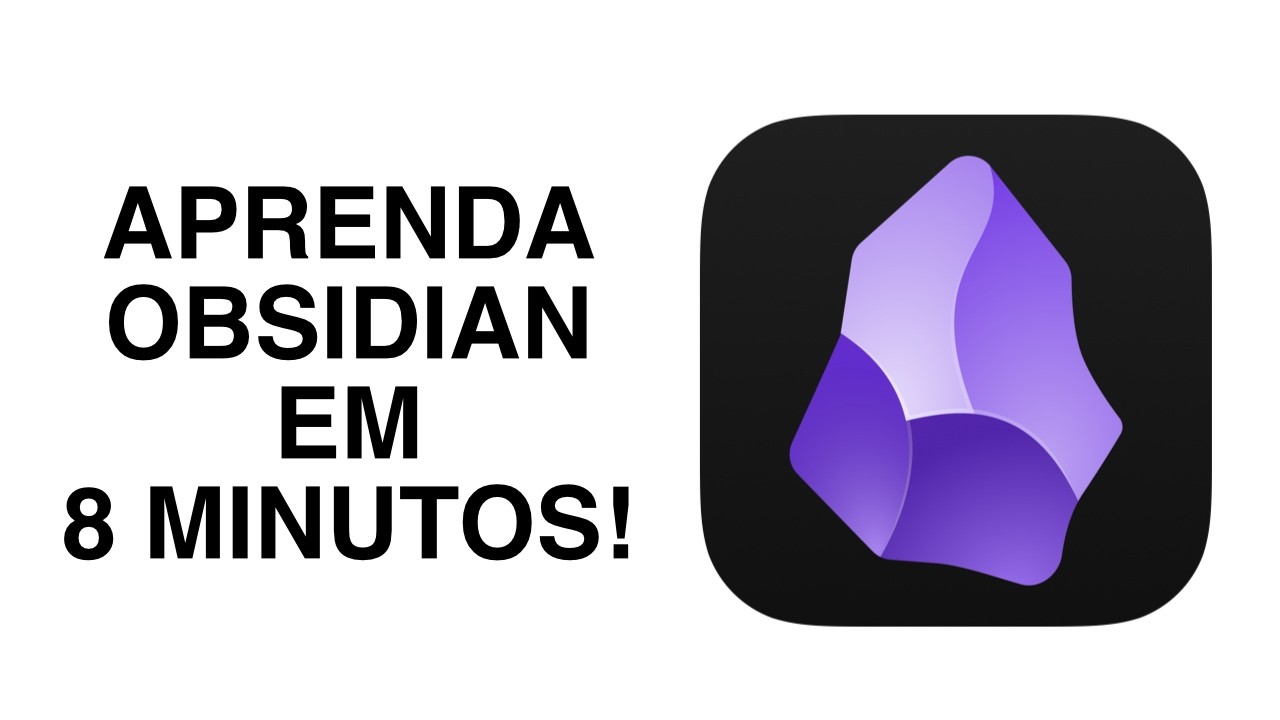 Aprenda Obsidian em 8 minutos