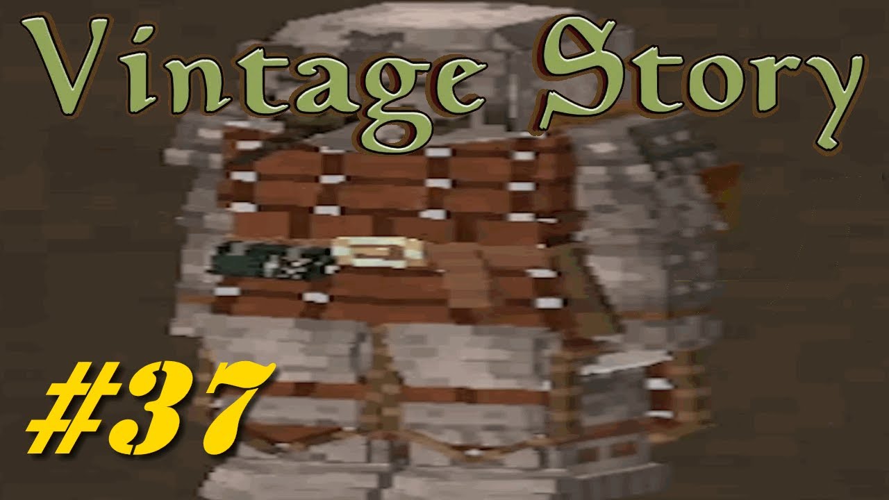 Vintage Story #37:Por fin acabo al armadura de templario