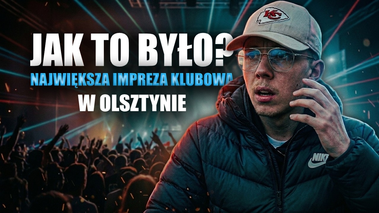JAK TO BYŁO? - Największa Impreza Klubowa w Olsztynie | (DOKUMENT)