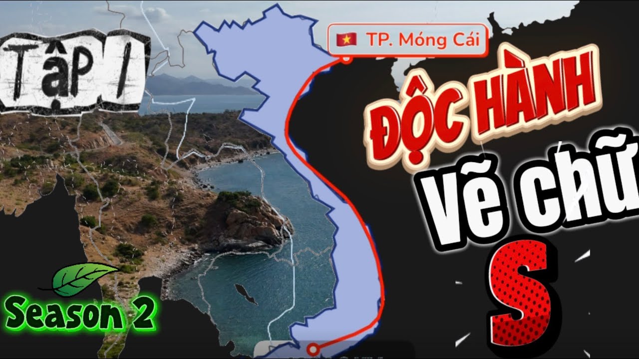 Độc hành xuyên Việt | solo xuyên Việt | Season 2 EP1
