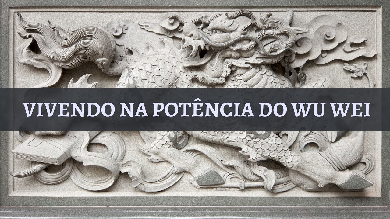 Vivendo na potência do Wu Wei