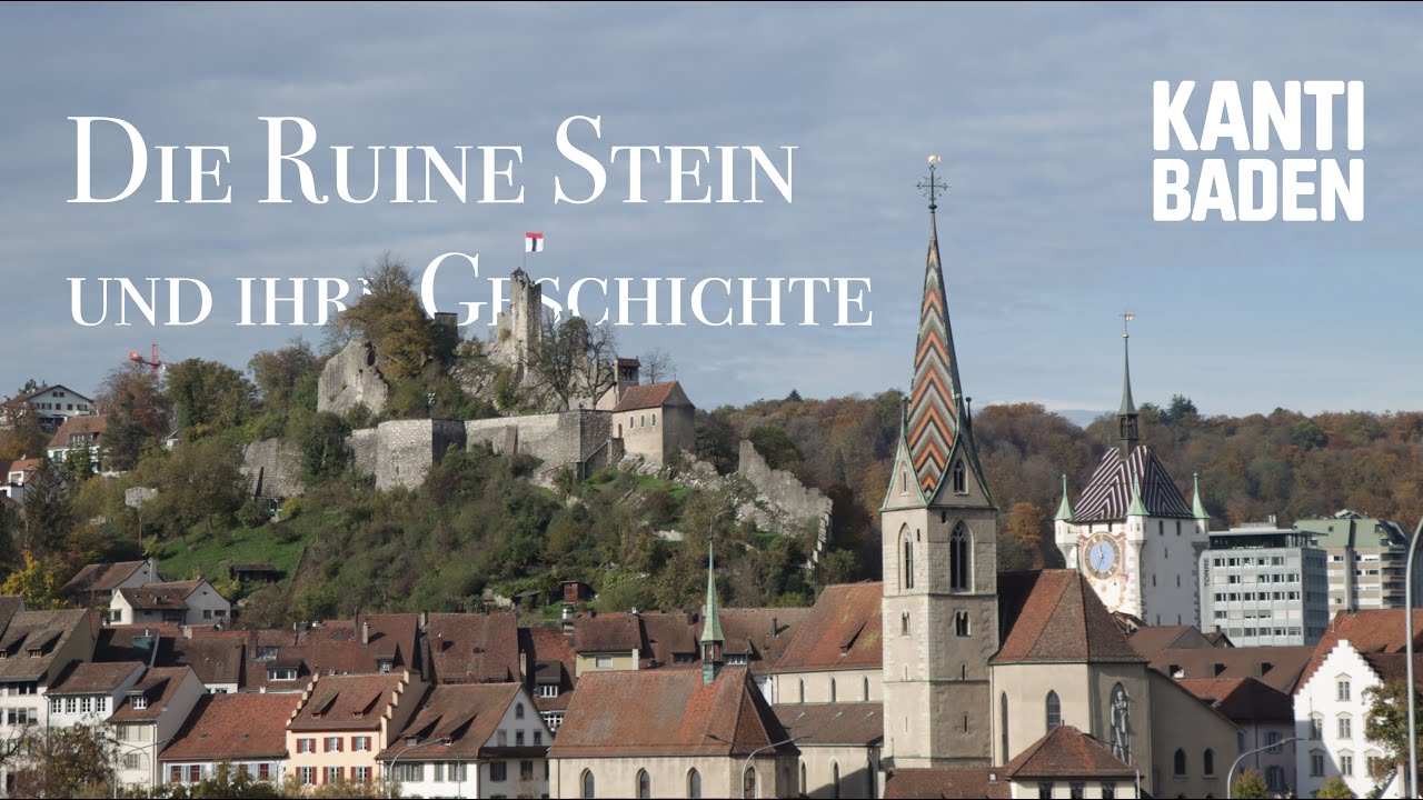 Ruine Stein – Das Wahrzeichen der Stadt Baden | Doku