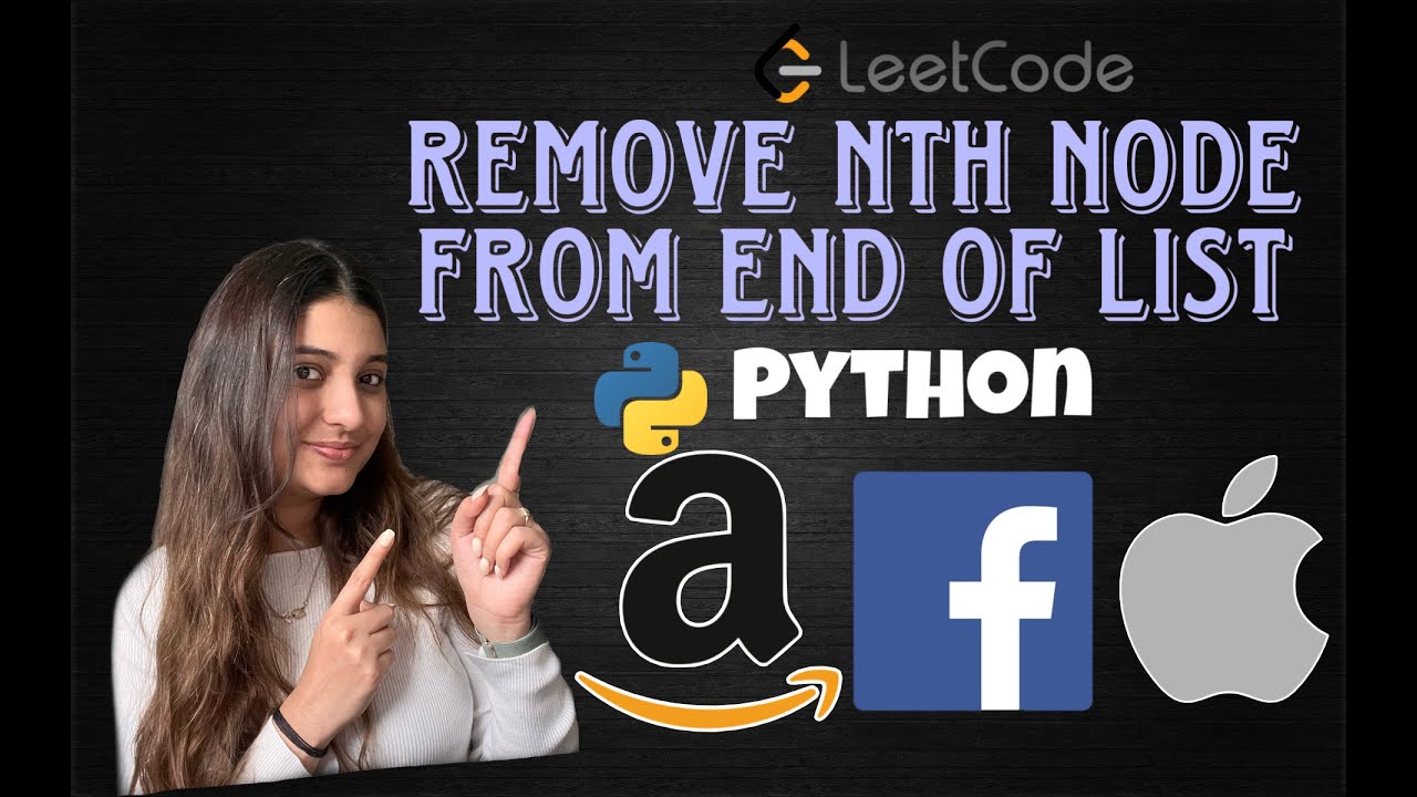Leetcode 19. Remove Nth Node From End of List (Python)