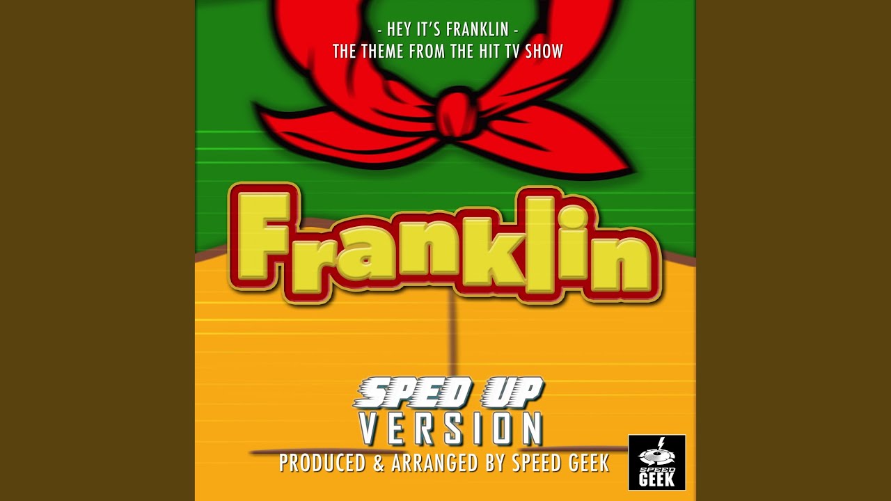 Hey It's Franklin (From 