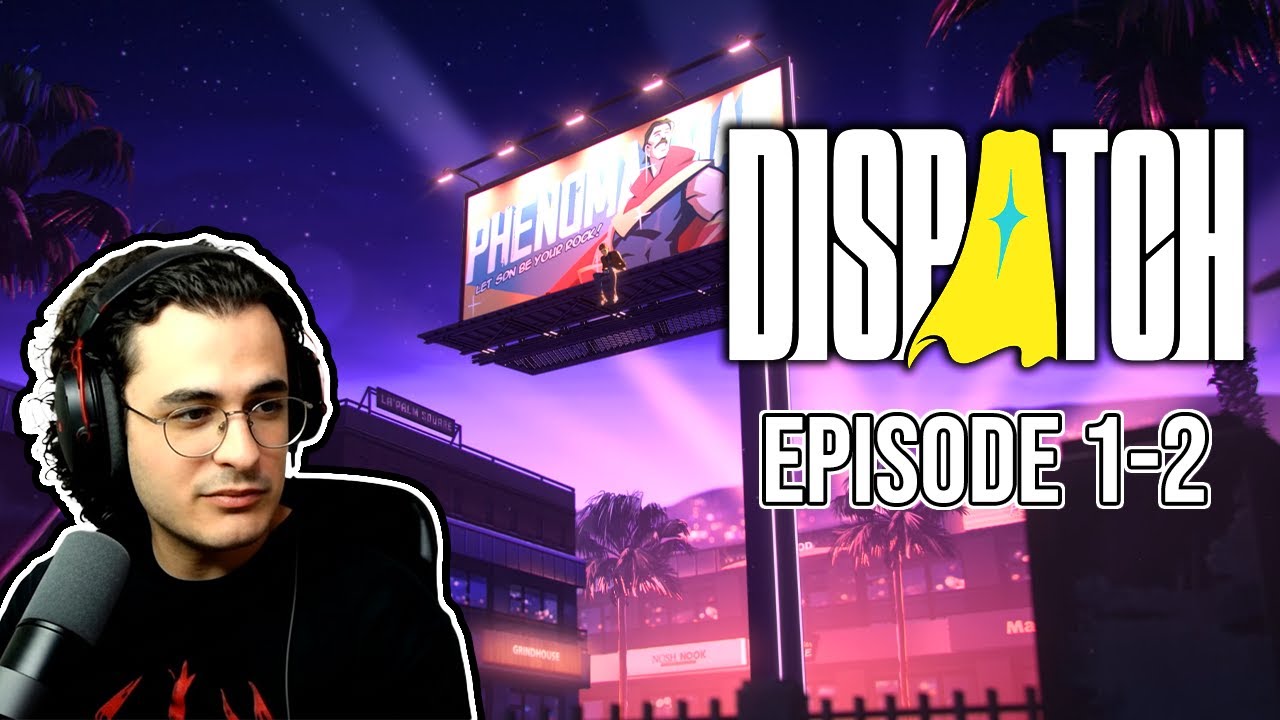 UN INIZIO INTERESSANTE | DISPATCH Episodi 1 - 2 [ITA]