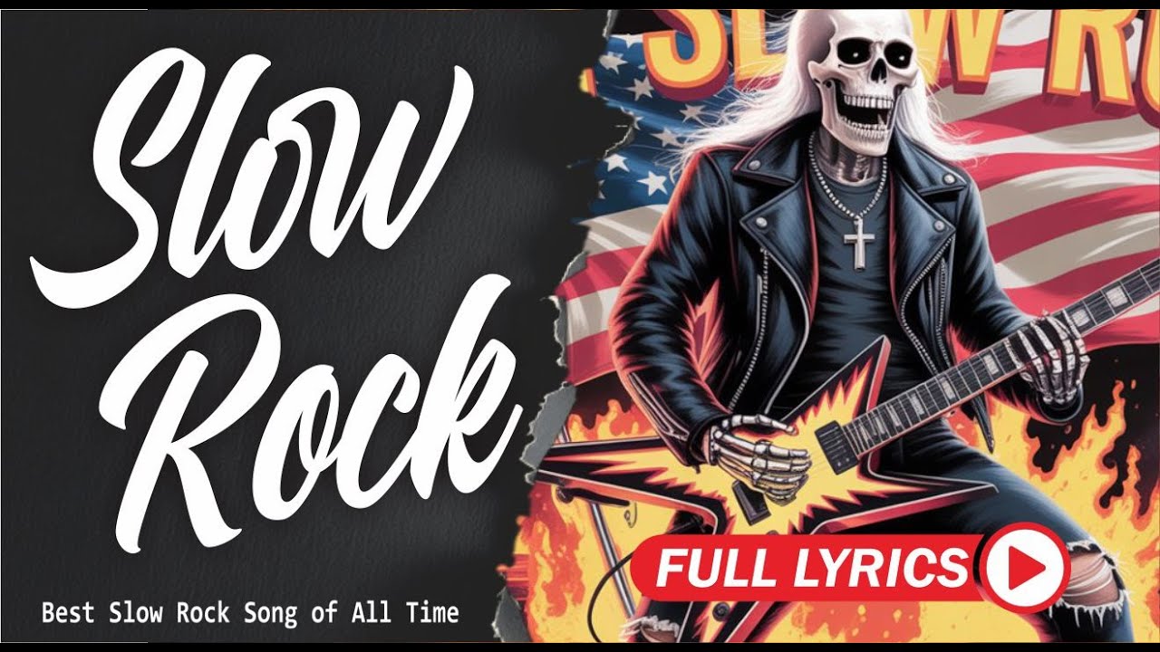 Slow Rock Love Songs Collection 70s 80s 90s Nonstop Slow Rock with Lyrics